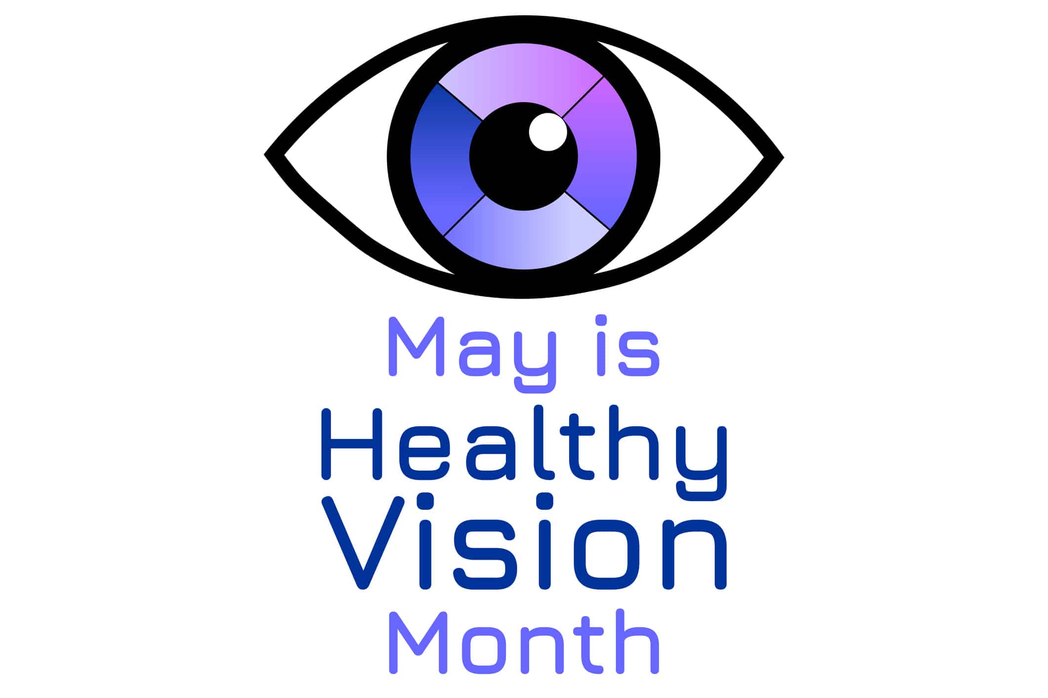 May is Healthy Vision Awareness Month. Holiday concept. Template for background, banner, card, poster with text inscription. Vector EPS10 illustration.
